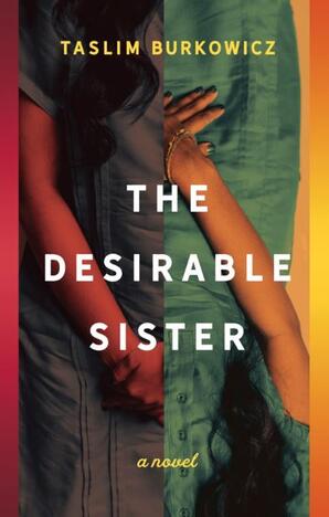 The desirable sister: a novel