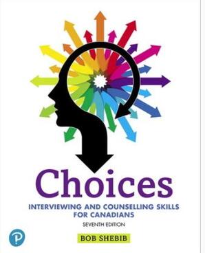 Choices: Interviewing and counselling skills for Canadians