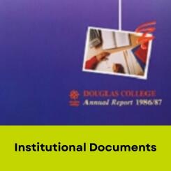 Douglas College Institutional Documents