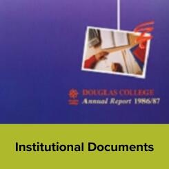 Douglas College Institutional Documents